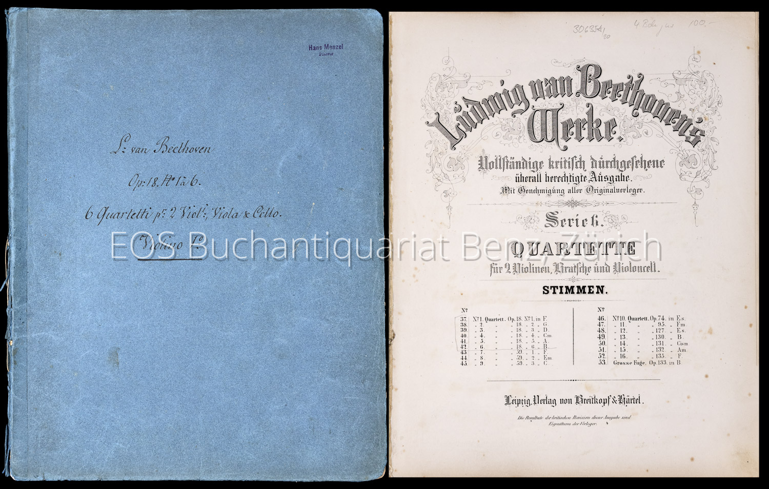 (6) Quartette für 2 Violinen, Bratsche und Violoncell. - EOS BUCHANTIQUARIAT BENZ Beethoven, Ludwig van: -(6) Quartette für 2 Violinen, Bratsche und Violoncell.