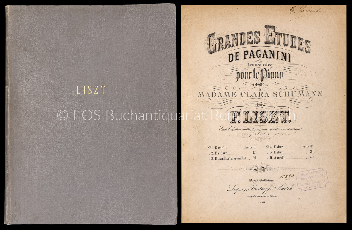 Grandes Etudes de Paganini - EOS BUCHANTIQUARIAT BENZ Liszt, Franz: -Grandes Etudes de Paganini