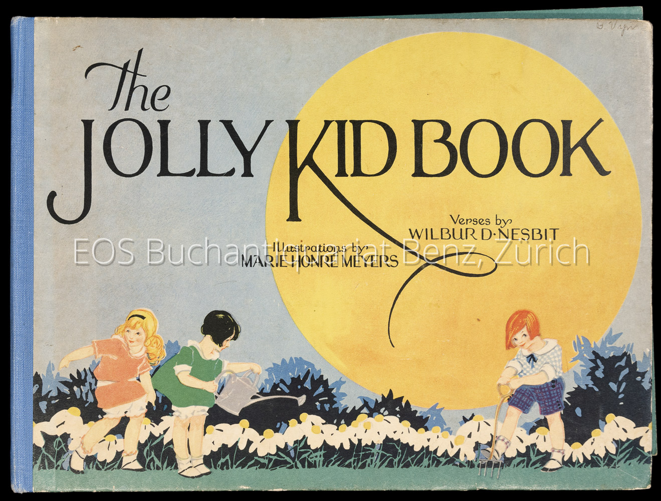 The Jolly Kid Book. - EOS BUCHANTIQUARIAT BENZ Nesbit, Wilbur D.: -The Jolly Kid Book.
