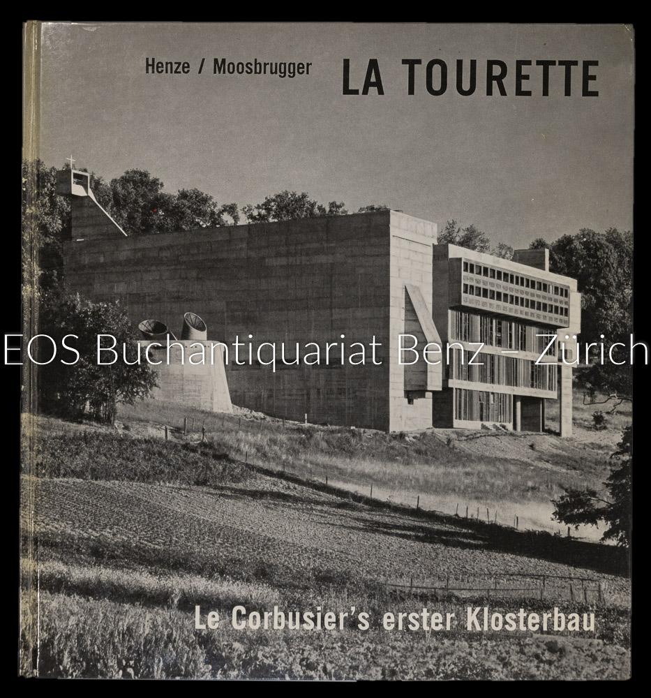 La Tourette. - EOS BUCHANTIQUARIAT BENZ Henze, Anton: -La Tourette.