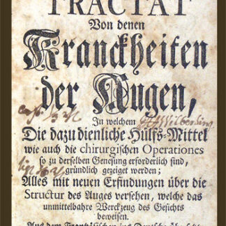Saint-Yves, Charles: -Tractat von denen Kranckheiten der Augen,