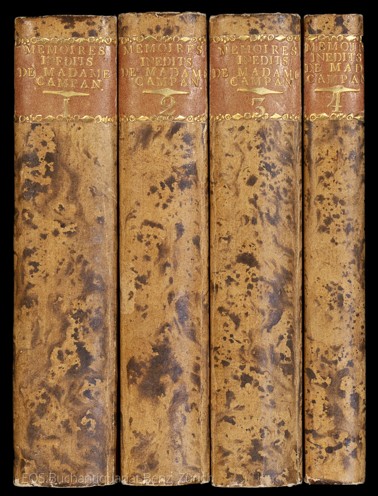 Mémoires Sur La Vie Privée De Marie-Antoinette, Reine De France Et De Navarre. - EOS BUCHANTIQUARIAT BENZ Campan, Jeanne-Louise-Henriette: -Mémoires Sur La Vie Privée De Marie-Antoinette, Reine De France Et De Navarre.