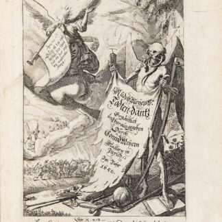 Meyer, Rudolf: -Sterbensspiegel, das ist sonnenklare Vorstellung menschlicher Nichtigkeit durch alle Ständ und Geschlechter: vermitlest 60. dienstlicher Kupferblätteren, lehrreicher Uberschrifften, und beweglicher zu vier stimmen aussgesetzter Todtengesängen.