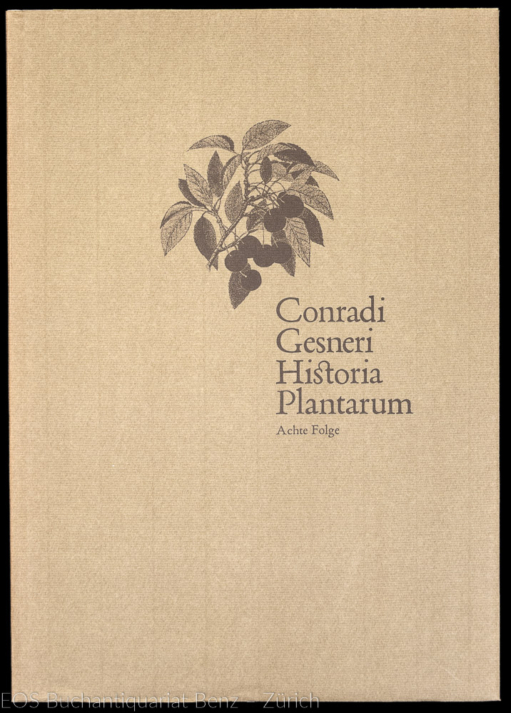 Historia Plantarum. - EOS BUCHANTIQUARIAT BENZ Gessner, Conrad: -Historia Plantarum.