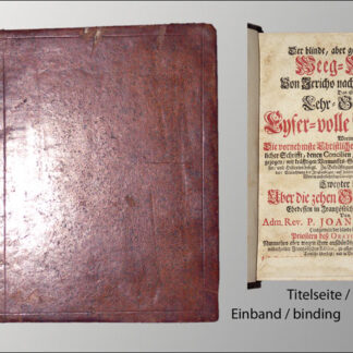 Jeune, Johannes le: -Der Blinde, aber getreu und sichere Weeg-Weiser von Jericho naher Jerusalem.