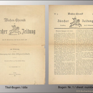 Rütsche, Paul (Redaktor): -Wochen-Chronik der Zürcher Zeitung