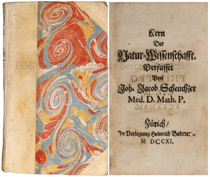 Kern der Natur-Wissenschafft. - EOS BUCHANTIQUARIAT BENZ Scheuchzer, Johann Jakob: -Kern der Natur-Wissenschafft.