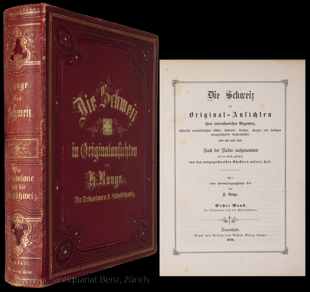 Die Schweiz in Original-Ansichten - EOS BUCHANTIQUARIAT BENZ Runge, H.: -Die Schweiz in Original-Ansichten