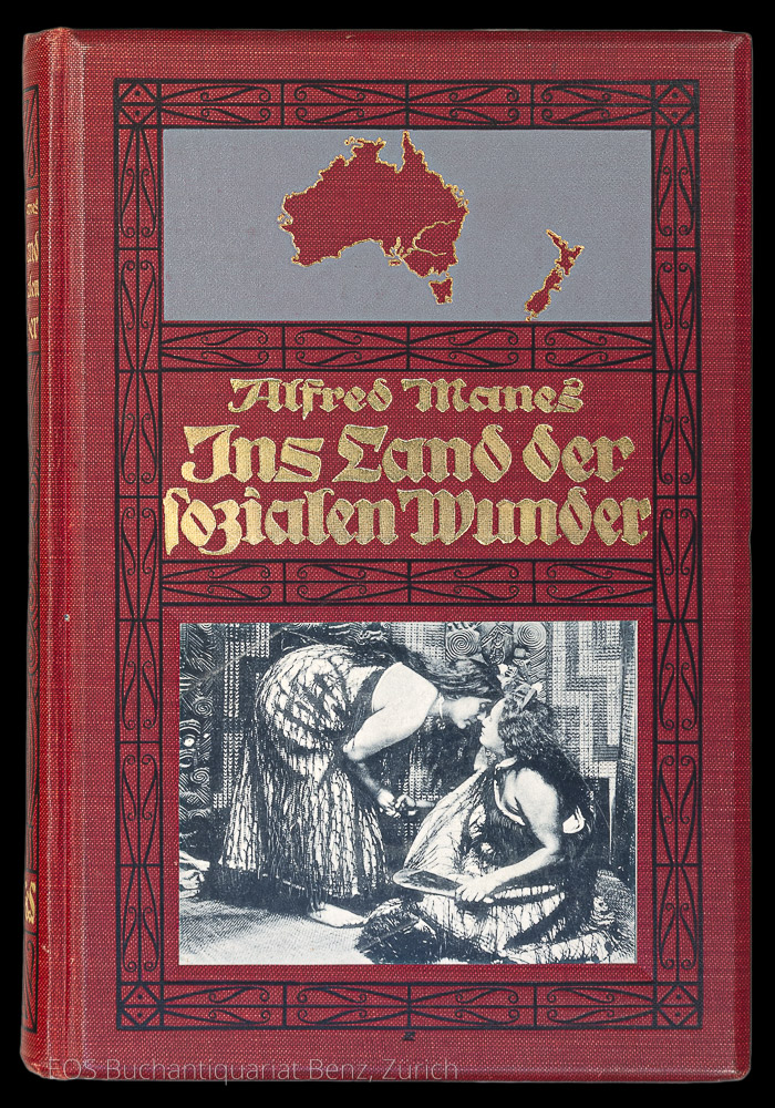 Ins Land der sozialen Wunder. - EOS BUCHANTIQUARIAT BENZ Manes, Alfred: -Ins Land der sozialen Wunder.