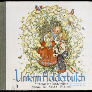 Busch-Schumann, Ruthild: -Unterm Holderbusch.