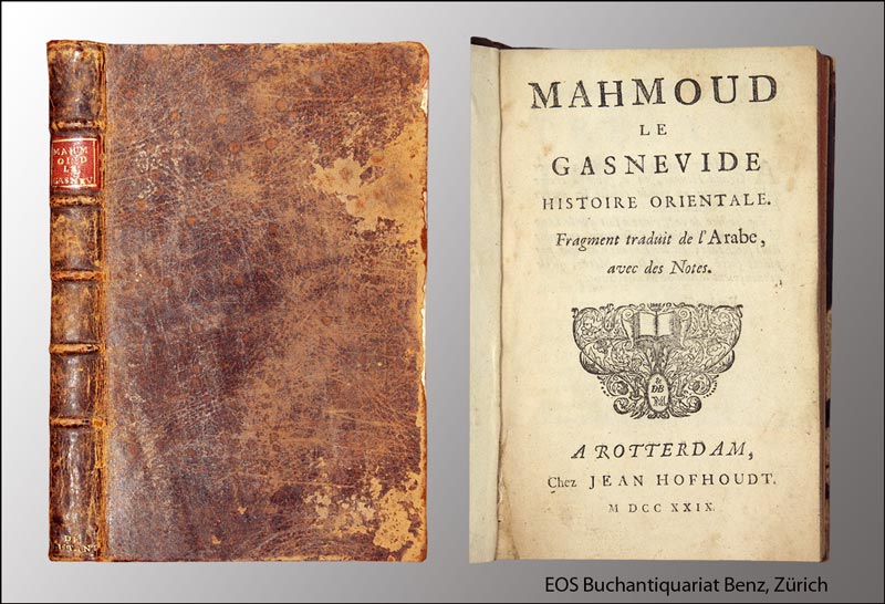 Mahmoud Le Gasnevide - EOS BUCHANTIQUARIAT BENZ Melon, Jean François: -Mahmoud Le Gasnevide