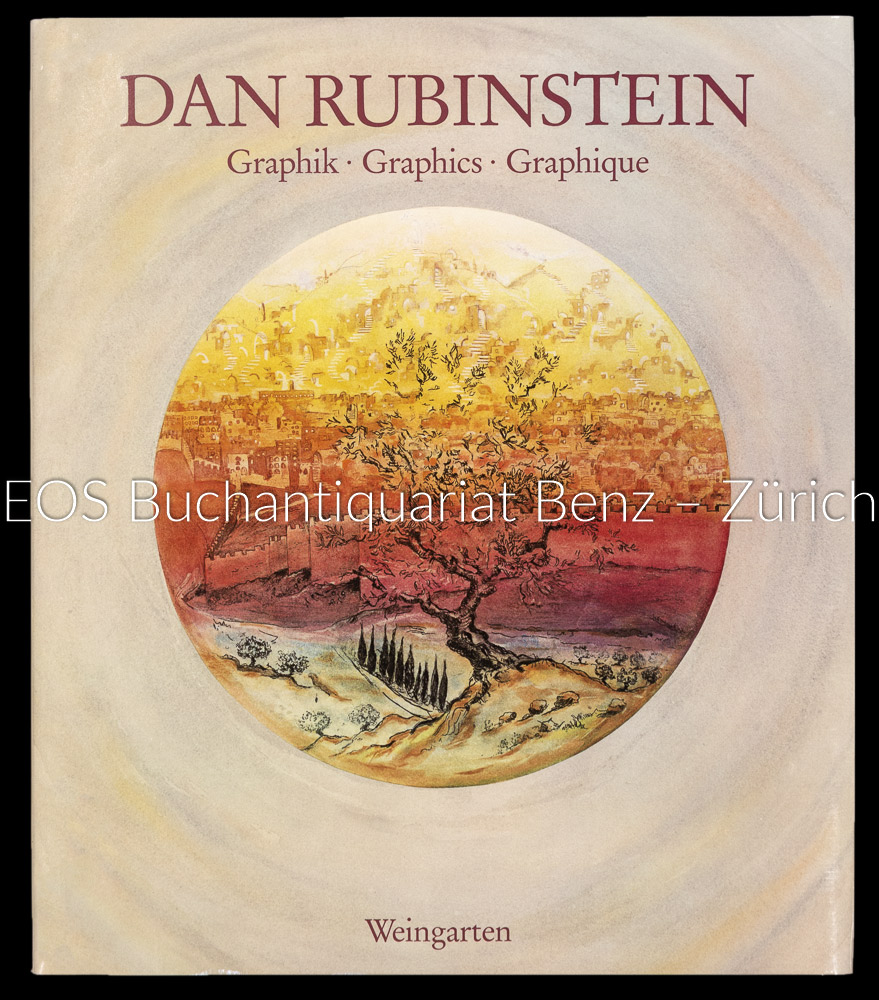 Dan Rubinstein. - EOS BUCHANTIQUARIAT BENZ Bendkower, Sigmund, Gradenwitz und Yehudi Menuhin. -Dan Rubinstein.