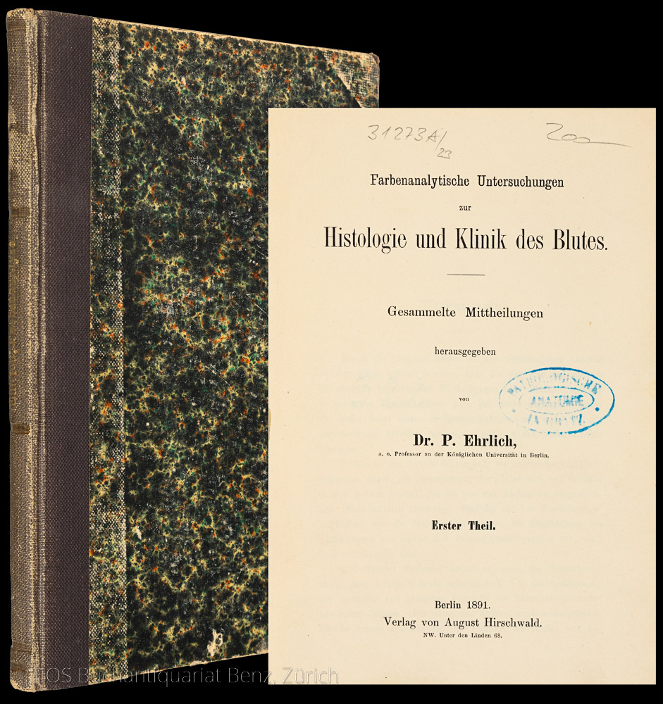 Farbenanalytische Untersuchungen zur Histologie und Klinik des Blutes. - EOS BUCHANTIQUARIAT BENZ Ehrlich, Paul (Hrsg.): -Farbenanalytische Untersuchungen zur Histologie und Klinik des Blutes.