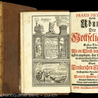 Bayly, Lewis: -Praxis pietatis, das ist, Übung der Gottseligkeit.
