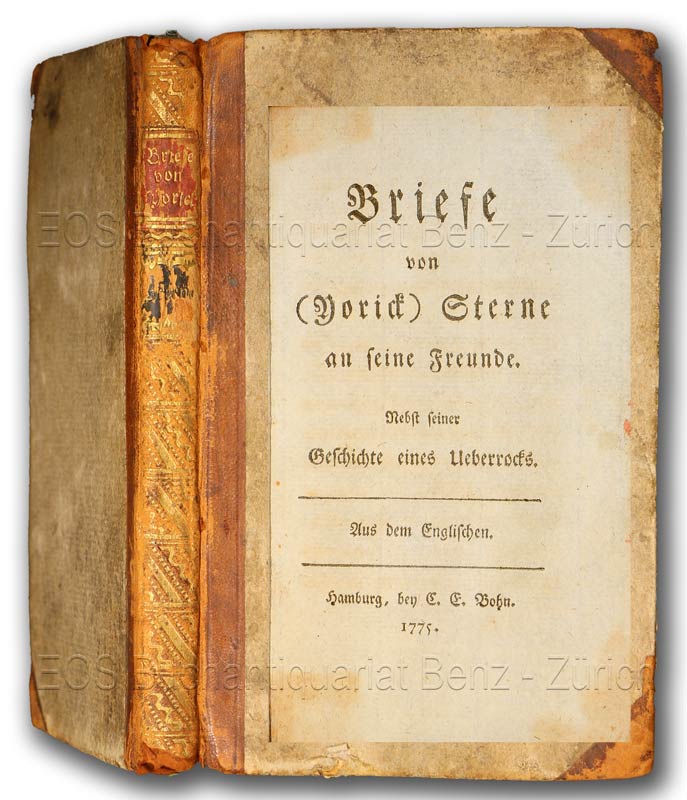 Briefe von (Yorick) Sterne an seine Freunde. - EOS BUCHANTIQUARIAT BENZ Sterne, Laurence: -Briefe von (Yorick) Sterne an seine Freunde.
