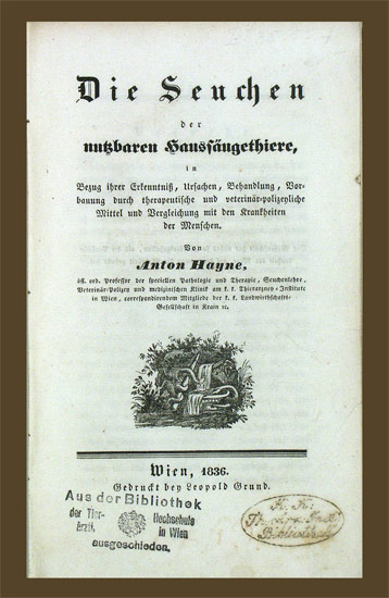 Die Seuchen der nutzbaren Haussäugethiere, - EOS BUCHANTIQUARIAT BENZ Hayne, Anton: -Die Seuchen der nutzbaren Haussäugethiere,