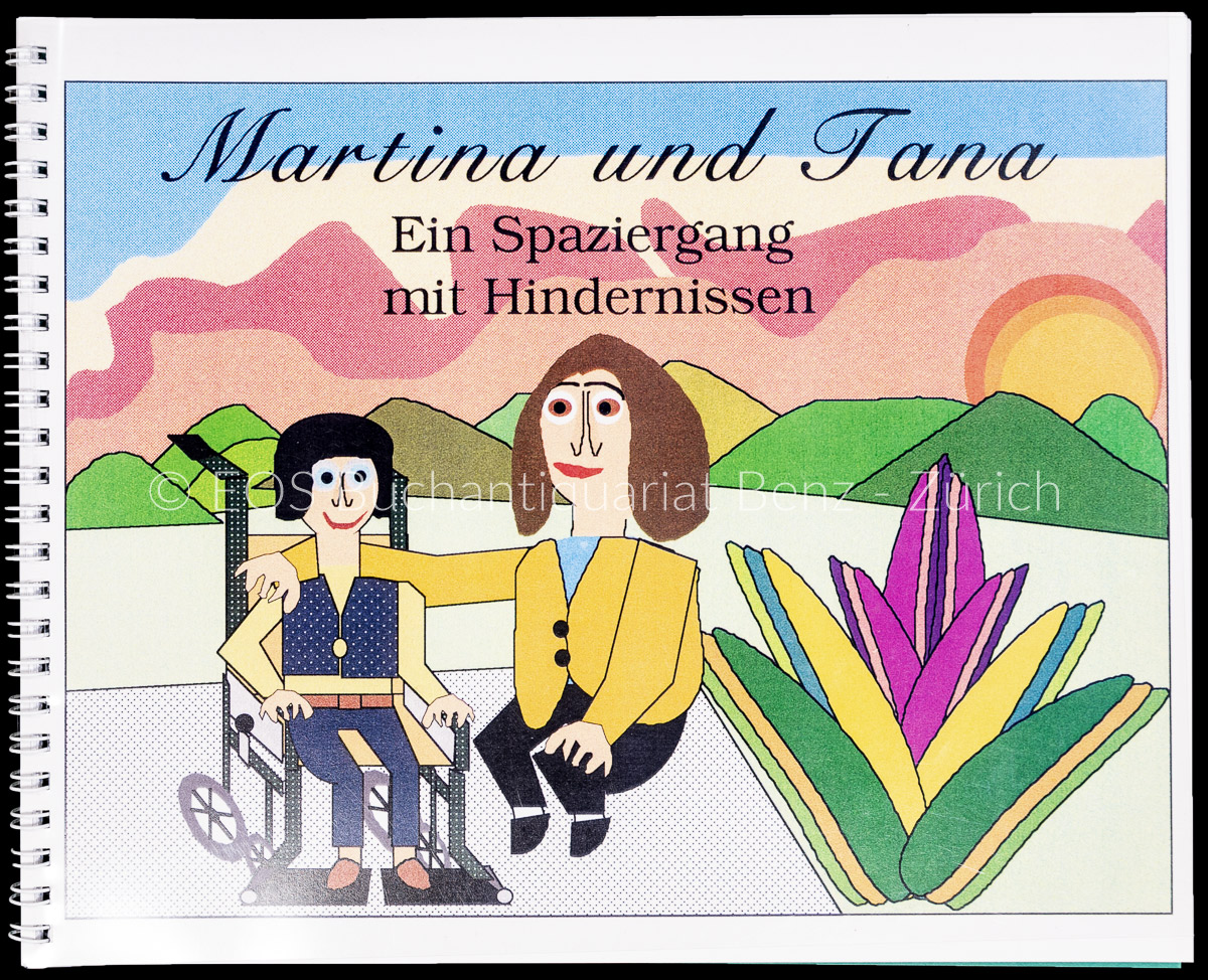 Martina und Tana - EOS BUCHANTIQUARIAT BENZ Casnici, Daniela; -Martina und Tana