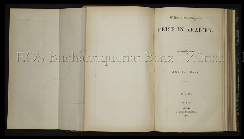 Reise in Arabien. Aus dem Englischen. - EOS BUCHANTIQUARIAT BENZ Palgrave, William Gifford: -Reise in Arabien. Aus dem Englischen.