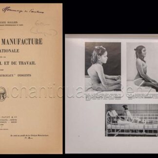 Rollier, August: -La clinique manufacture internationale pour la cure de soleil et de travail