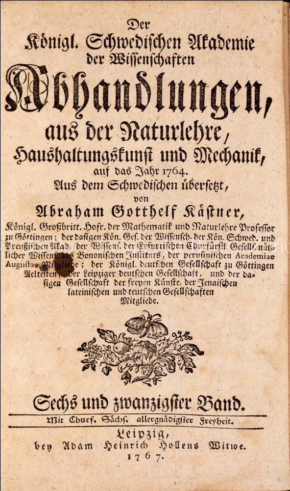 Der Königl. Schwedischen Akademie der Wissenschaften Abhandlungen aus der Naturlehre, Haushaltungskunst und Mechanik, - EOS BUCHANTIQUARIAT BENZ -Der Königl. Schwedischen Akademie der Wissenschaften Abhandlungen aus der Naturlehre, Haushaltungskunst und Mechanik,