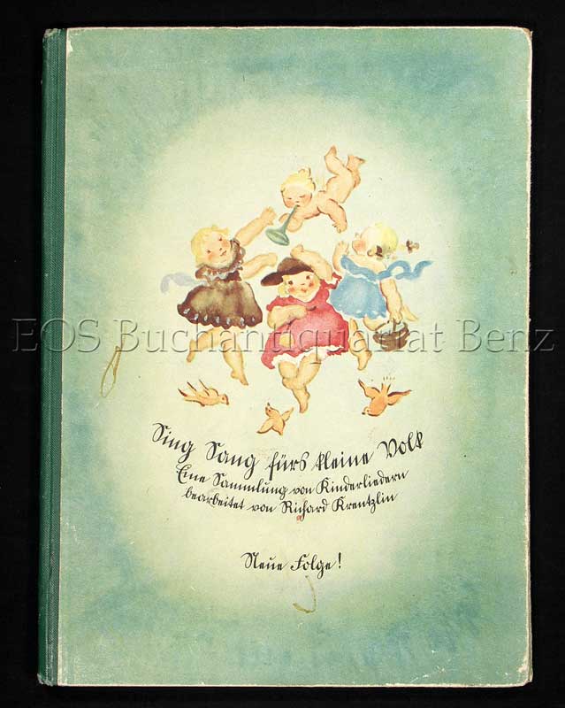 Sing Sang fürs kleine Volk. - EOS BUCHANTIQUARIAT BENZ Krentzlin, Richard: -Sing Sang fürs kleine Volk.