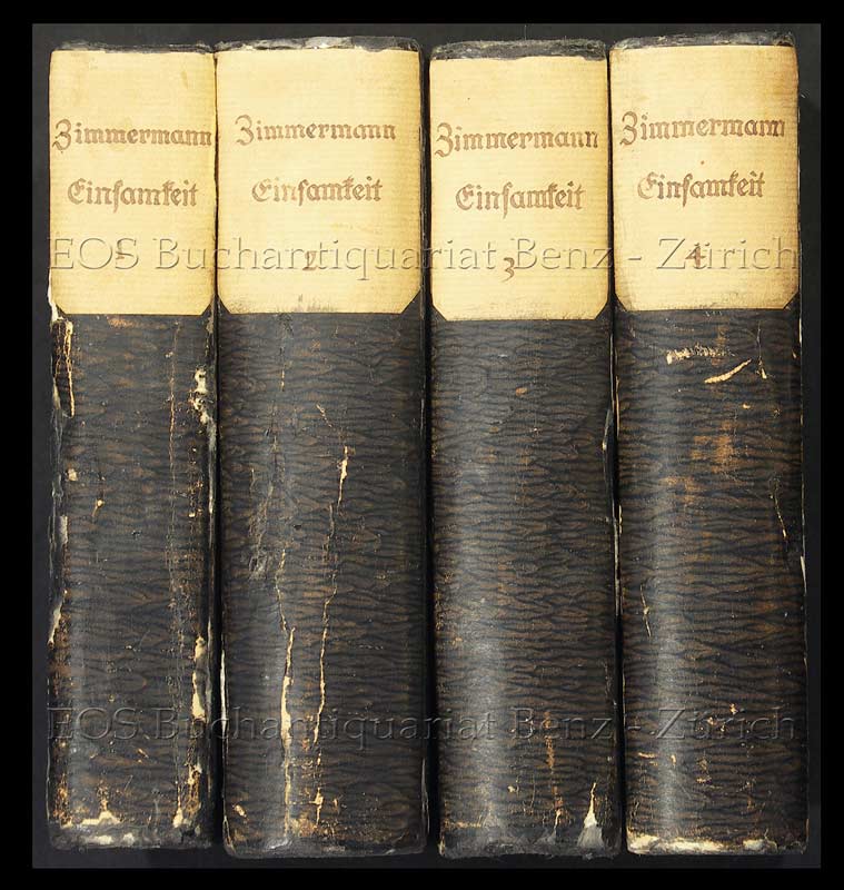 Ueber die Einsamkeit. - EOS BUCHANTIQUARIAT BENZ Zimmermann, Johann Georg: -Ueber die Einsamkeit.