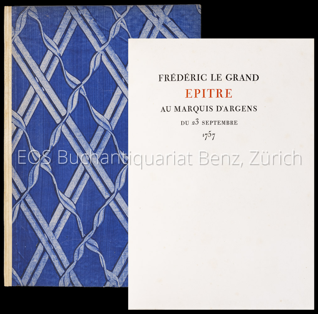 Épître au Marquis d'Argens du 23 septembre 1757. – - EOS BUCHANTIQUARIAT BENZ Friedrich: -Épître au Marquis d'Argens du 23 septembre 1757. –