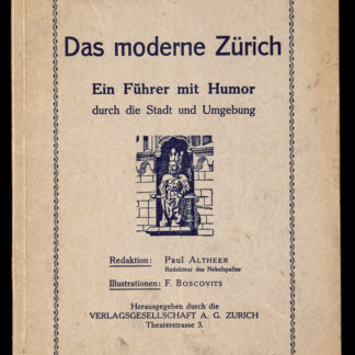 Altheer, Paul: -Das moderne Zürich.