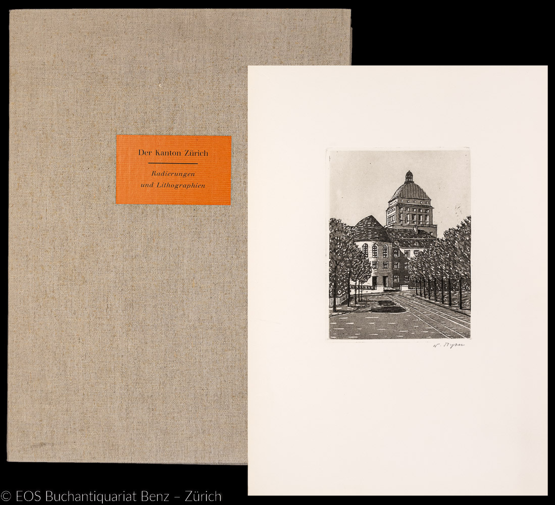 Der Regierungsrat des Kantons Zürich widmet diese Kunstmappe Herrn Dr. jur. Hans Nabholz. - EOS BUCHANTIQUARIAT BENZ Kunstmappe, Der Kanton Zürich: -Der Regierungsrat des Kantons Zürich widmet diese Kunstmappe Herrn Dr. jur. Hans Nabholz.