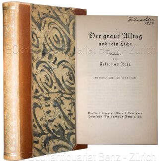 Rose, Felicitas: -Der graue Alltag und sein Licht.