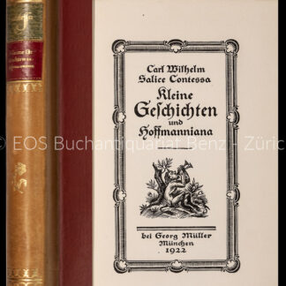 Salice-Contessa, Carl Wilhelm: -Kleine Geschichten und Hoffmanniana.