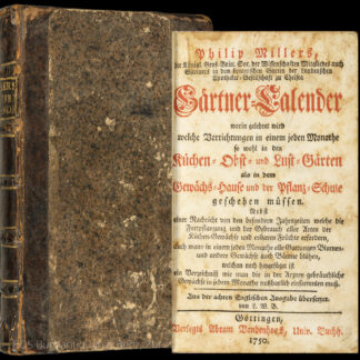 Philip Millers, ... Gärtner-Calender. - EOS BUCHANTIQUARIAT BENZ Miller, Philip: -Philip Millers, ... Gärtner-Calender.