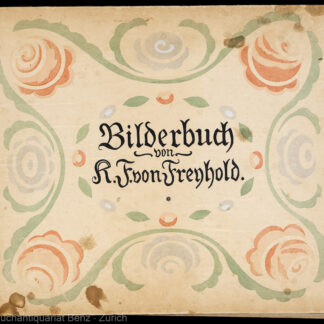 Freyhold, Karl F. Edmund von: -Bilderbuch - Band: Tiere.