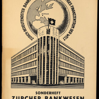 Greuter, A. (Redaktor): -Das Zürcher Bankwesen.