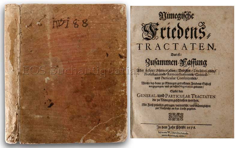 Nimegische Friedens-Tractaten. - EOS BUCHANTIQUARIAT BENZ -Nimegische Friedens-Tractaten.