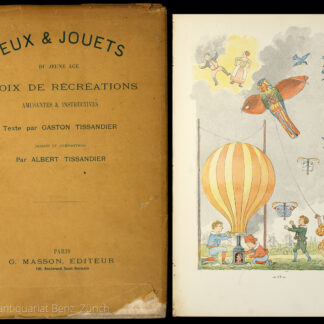 Tissandier, Gaston: -Jeux et jouets du jeune âge.