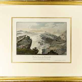Bleuler, Johann Ludwig -(1792-1850): Vue du Glacier du Rheinwald prise près les cabanes des bergers de Bergame.