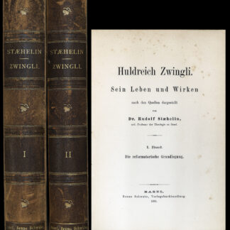 Staehelin, Rudolf: -Huldreich Zwingli.