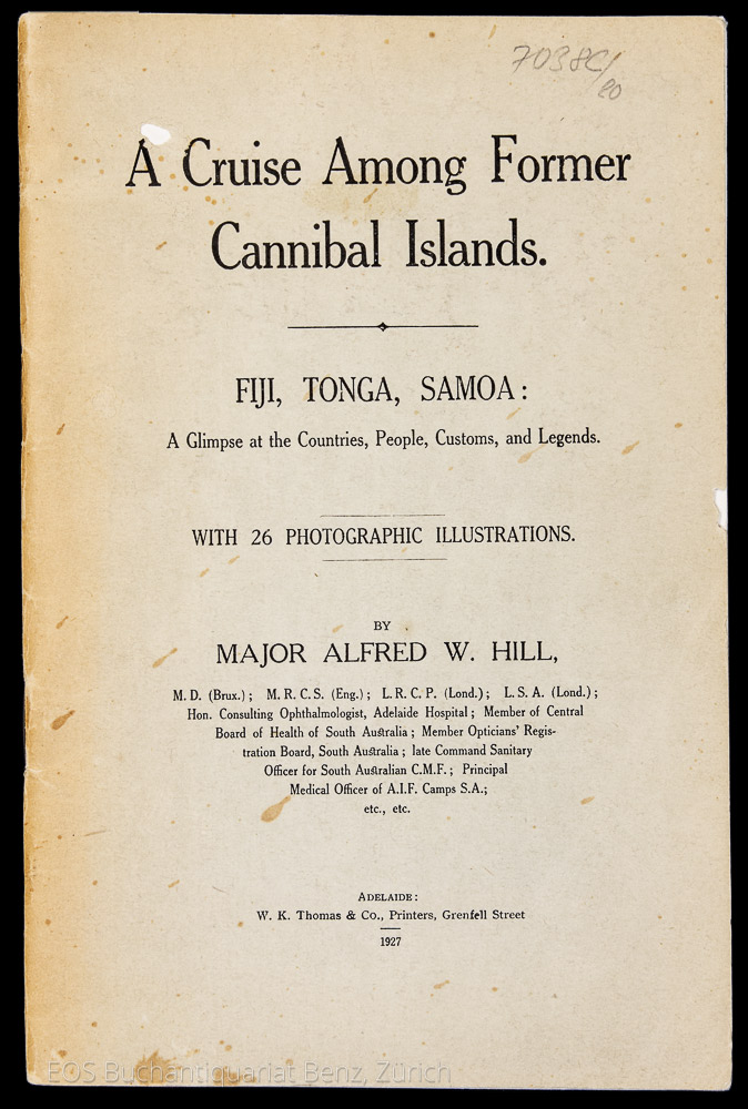Hill, Alfred W.: -A Cruise Among Former Dannibal Islands.