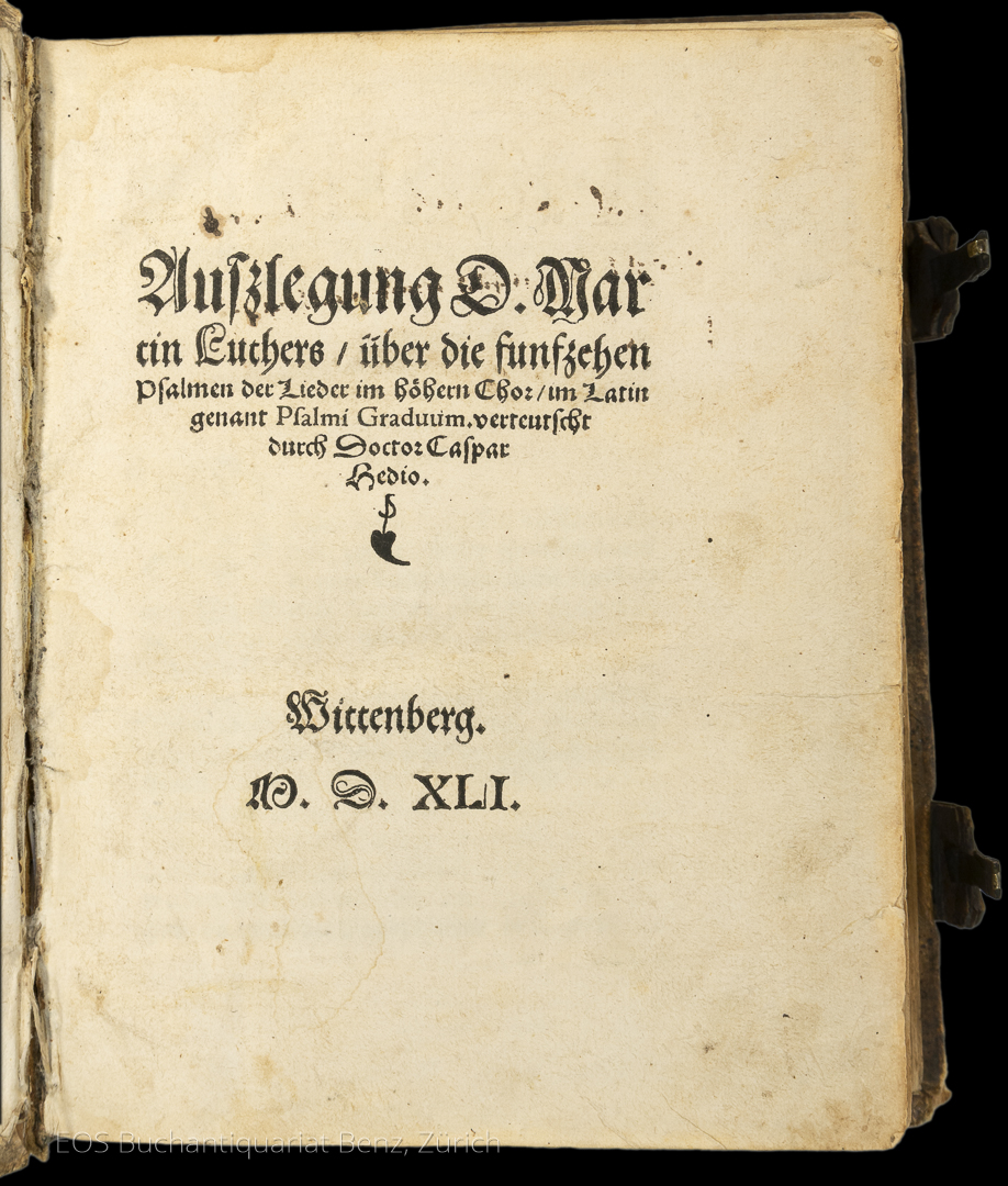 Luther, Martin: Ausslegung D. Martin Luthers über die funfzehn Psalmen der Lieder im höheren Chor. – Bild 2