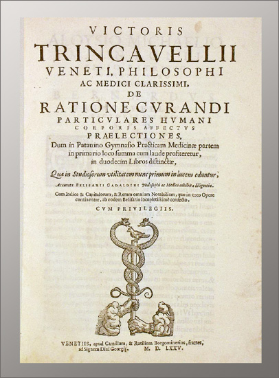 Trincavelli, Vittore: -De ratione curandi