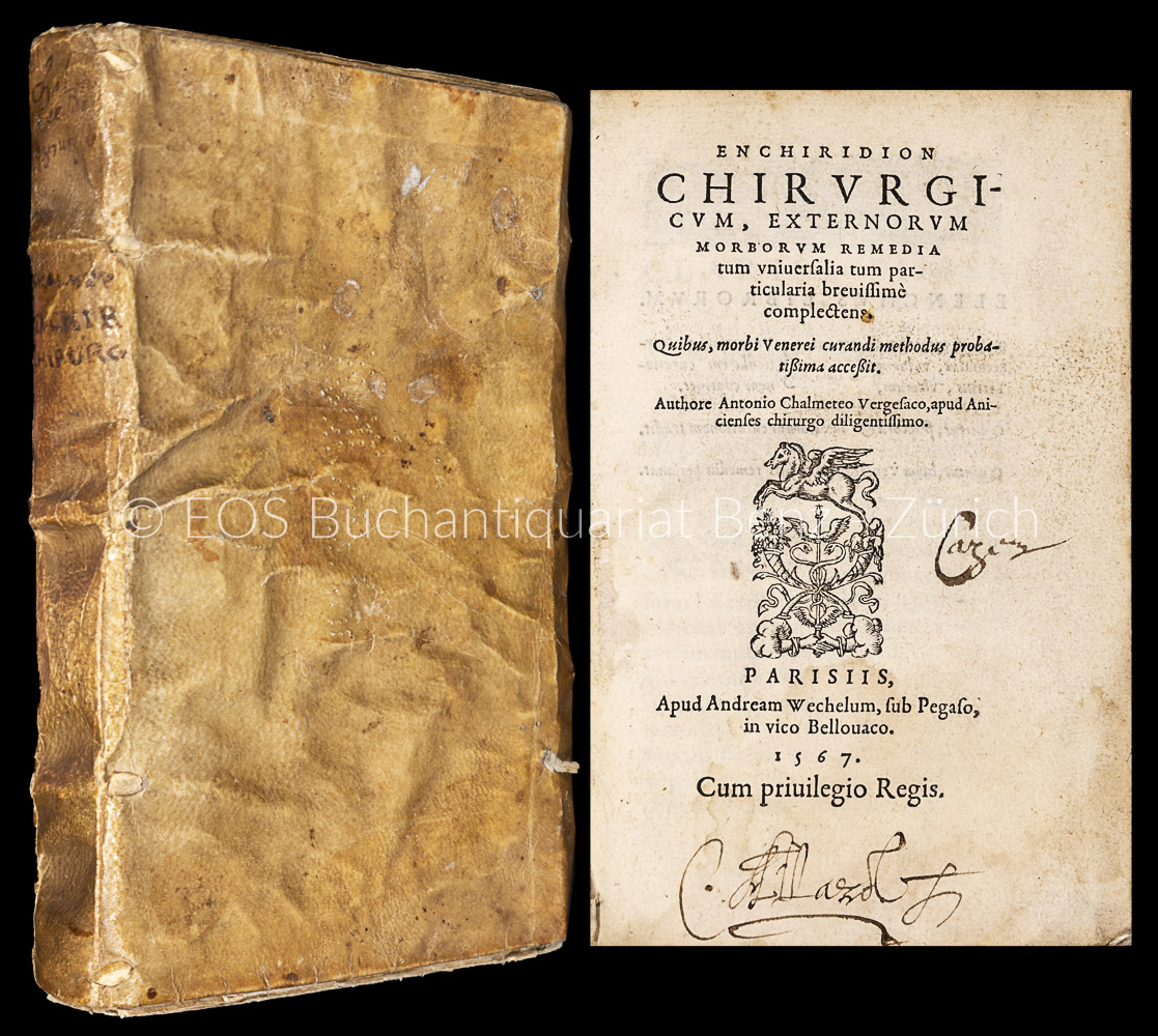 Chaumette, Antoine: -Enchiridion chirurgicum externorum morborum remedia,