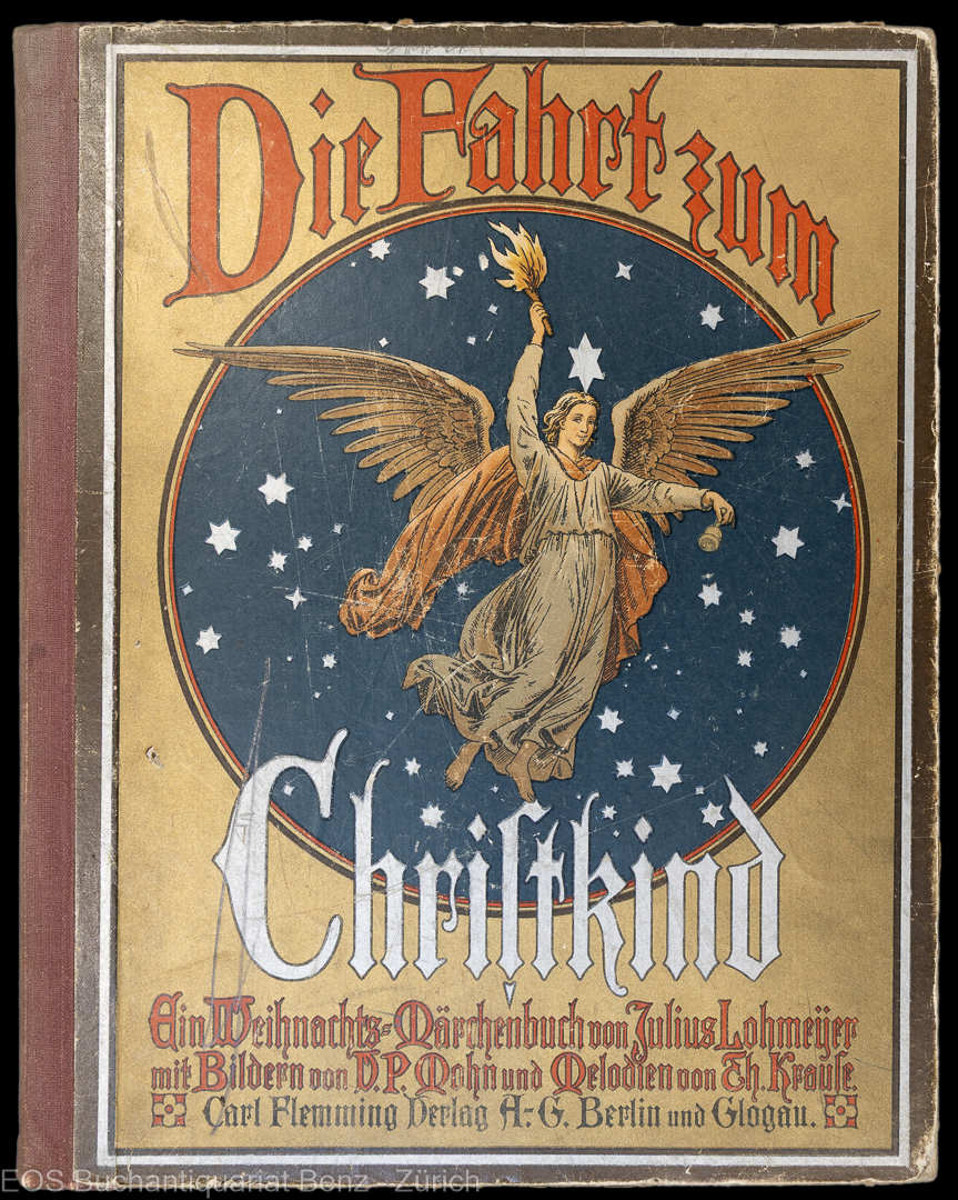 Lohmeyer, Julius: -Die Fahrt zum Christkind.