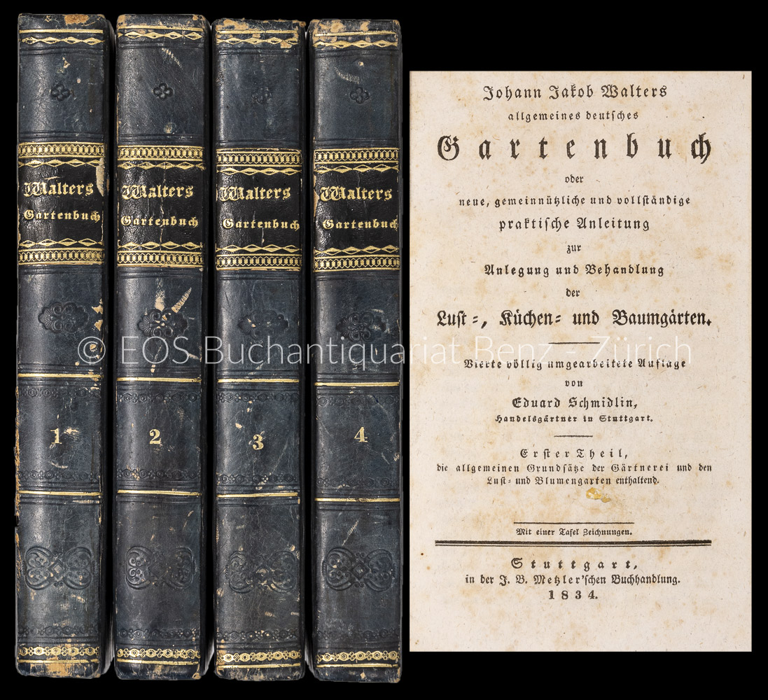 Walter, Johann Jakob: -Johann Jakob Walters allgemeines deutsches Gartenbuch