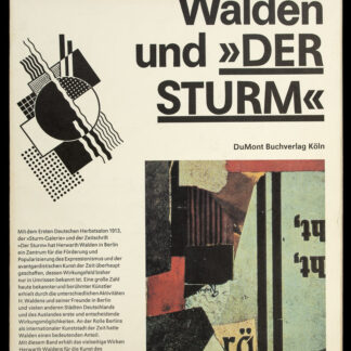 Brühl, Georg: -Herwarth Walden und "Der Sturm".