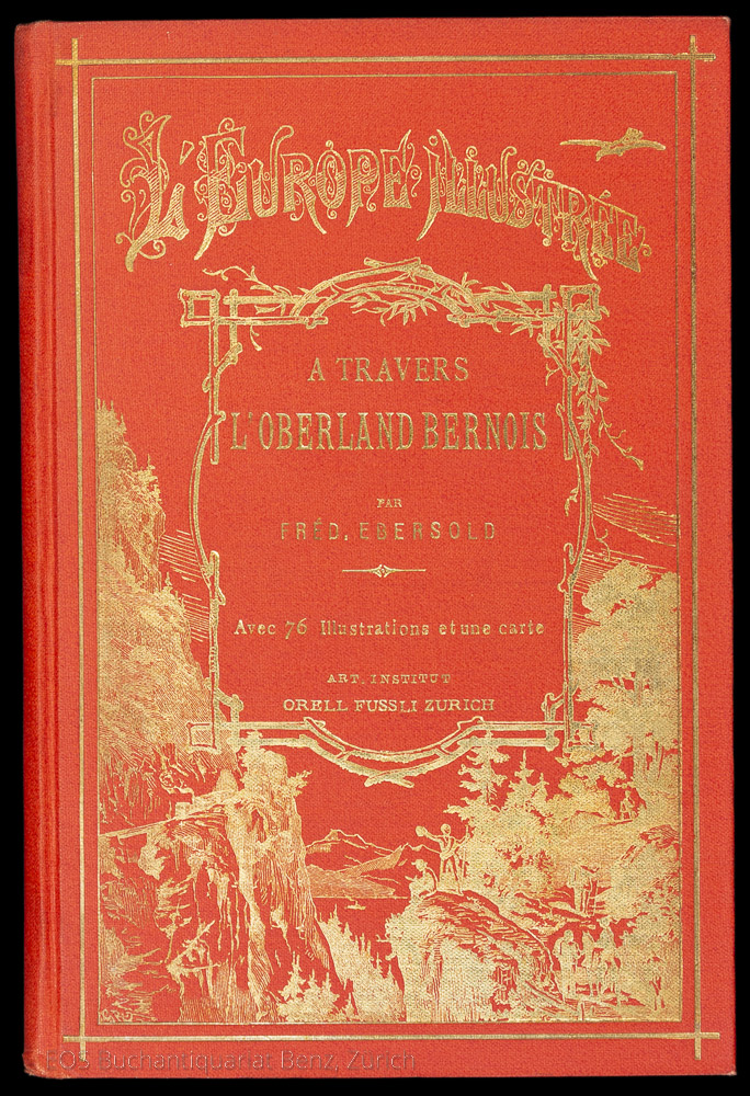 Ebersold, Fred.; -A travers l'Oberland Bernois.
