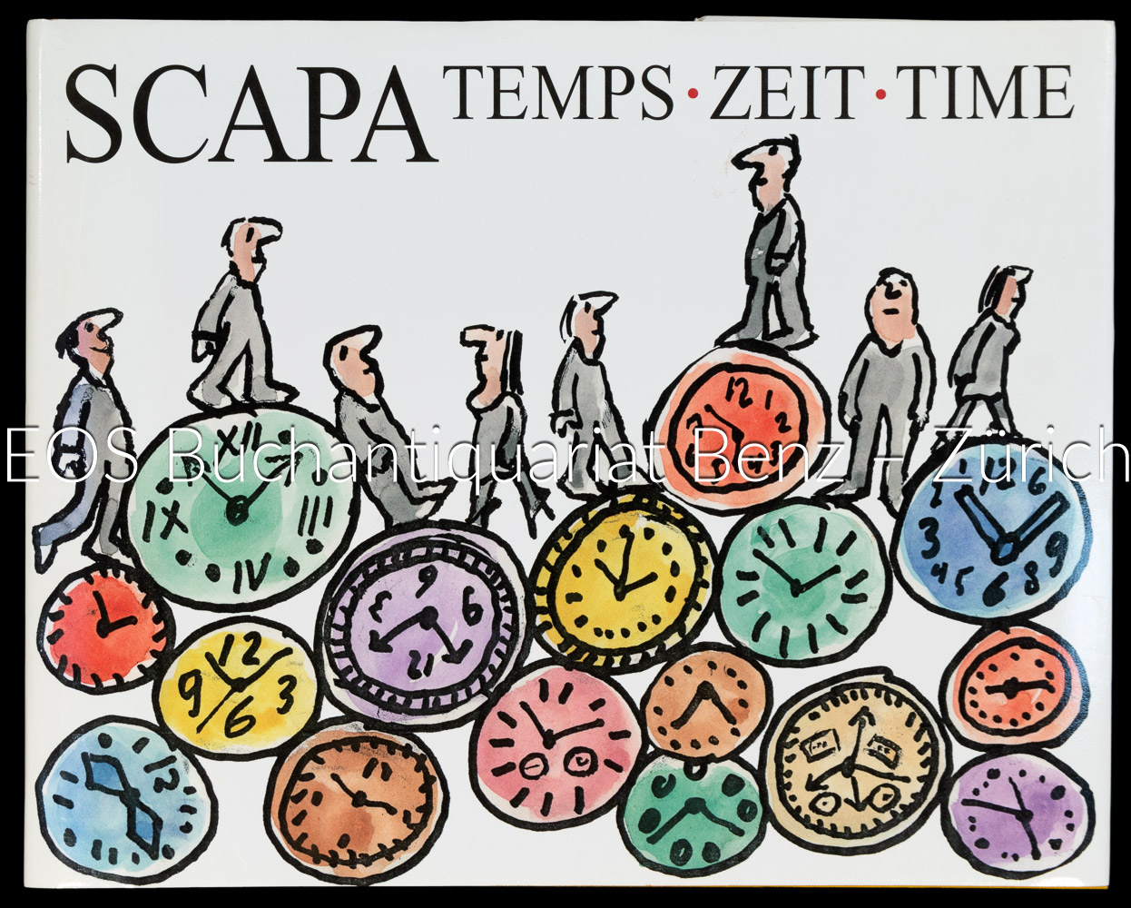 Hayek, Marianne; -Scapa - Temps - Zeit - Time.