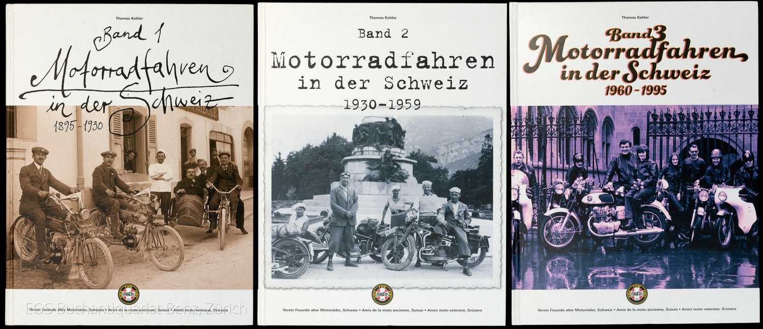 Kohler, Thomas: -Motorradfahren in der Schweiz.