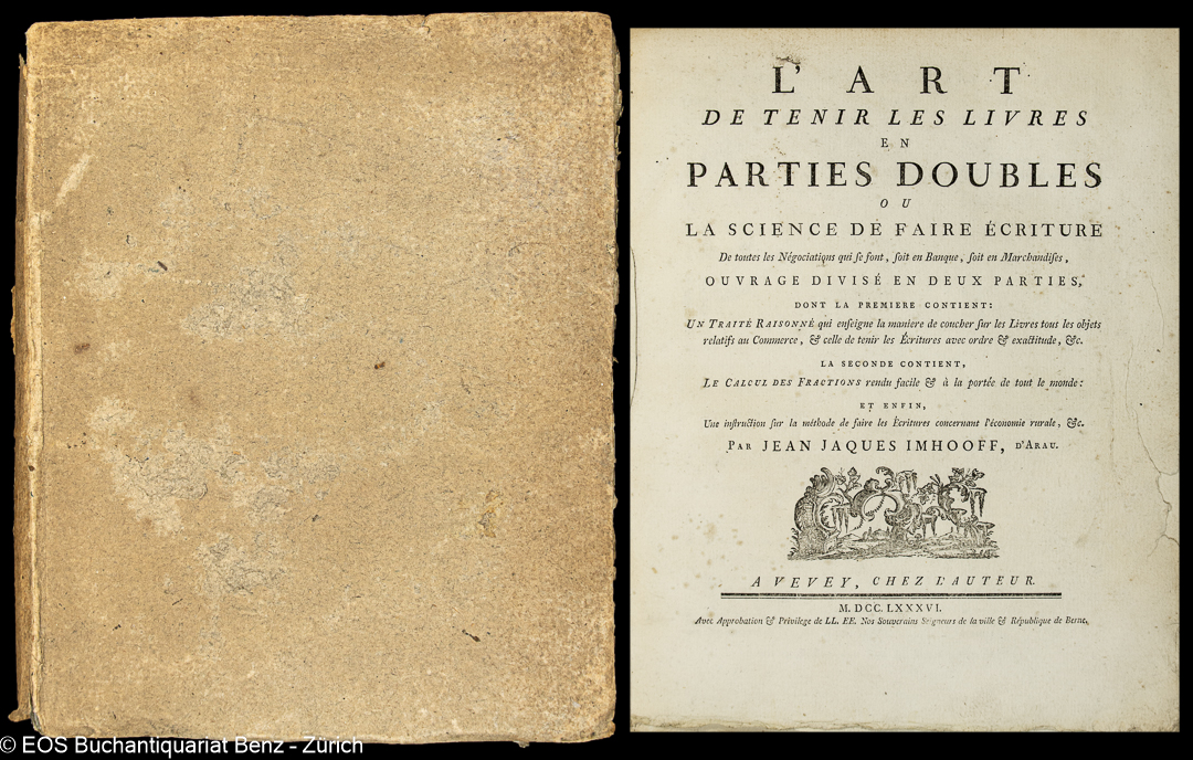 Imhooff, Jean Jacques; -L'art de tenir les livres en parties doubles, ou, la science de faire écriture de toutes les négociations qui se font, soit en banque, soit en marchandises.
