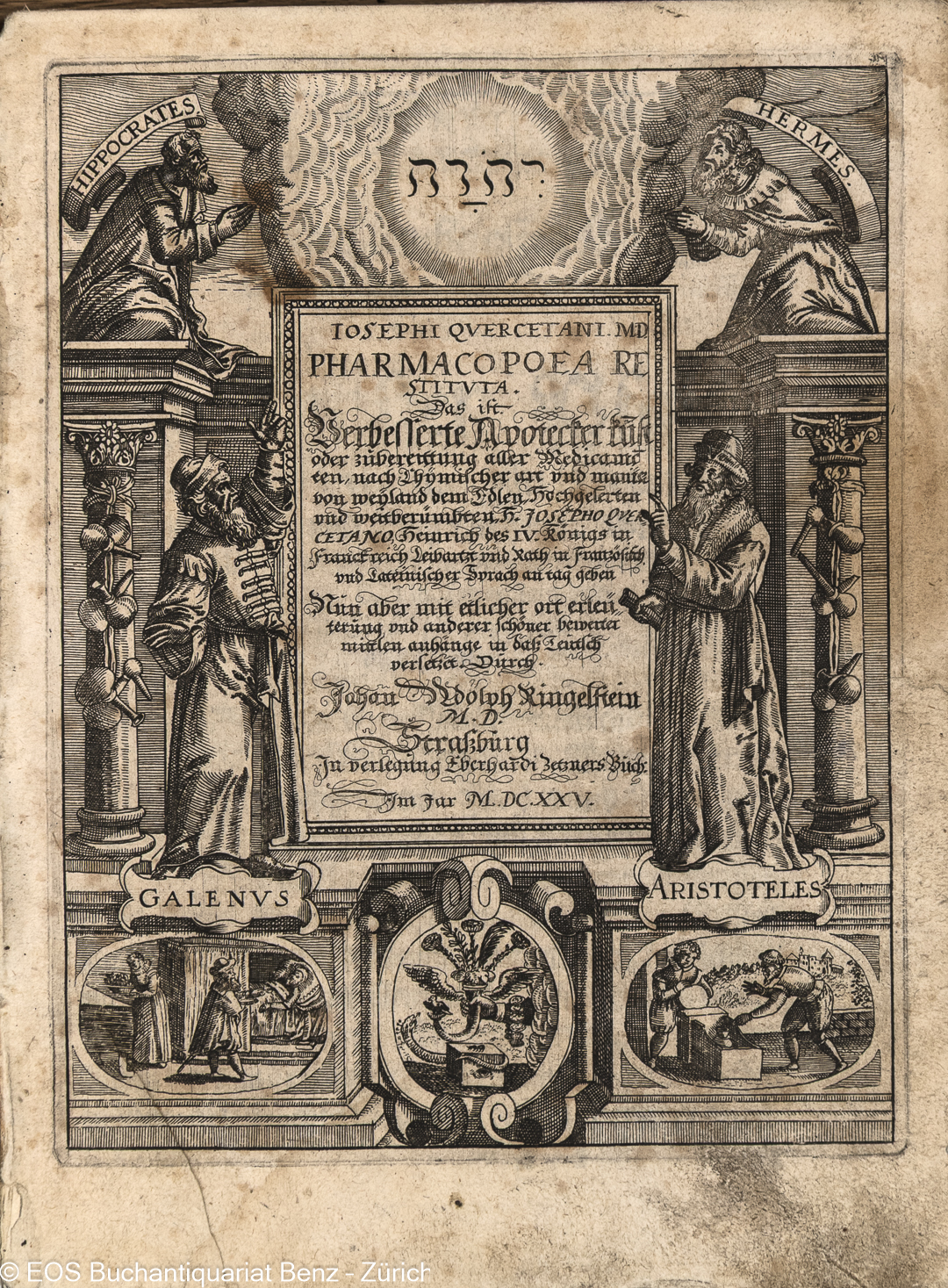 Du Chesne, Joseph: -Josephi Quercetani. M.D. Pharmacopoea Restituta.